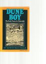 Dune Boy: The Early Years of a Naturalist (The Library of Indiana Classics)