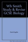Wh Smith Study  Revise GCSE Biology
