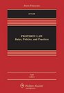 Property Law Rules Policies and Practices 5th Edition