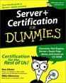 Server Certification for Dummies