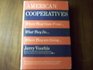 American Cooperatives Where They Come From What They Do Where They Are Going