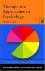 Therapeutic Approaches in Psychology
