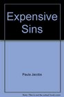 Expensive Sins