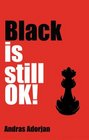 Black Is Still OK