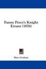 Fanny Percy's Knight Errant