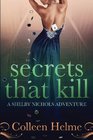 Secrets That Kill A Shelby Nichols Adventure