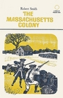 The Massachusetts Colony (Forge of Freedom)