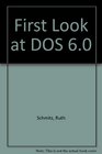 First Look at DOS 60
