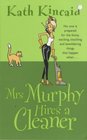 Mrs. Murphy Hires a Cleaner