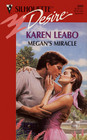 Megan's Miracle (Silhouette Desire, No 880)