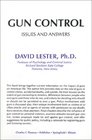 Gun Control Issues and Answers