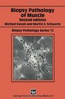 Biopsy Pathology of the Muscle