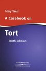 A Casebook on Tort