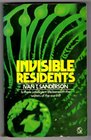 Invisible Residents