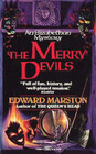 The Merry Devils (Nicholas Bracewell, Bk 2)