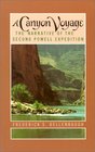 A Canyon Voyage: Narrative of the Second Powell Expedition Down the Gree-Colorado River from Wyoming, and the Explorations on Land, in the Years 187