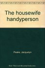 The housewife handyperson