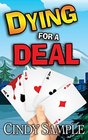 Dying for a Deal (Laurel McKay Mysteries) (Volume 7)
