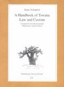 Handbook of Tswana Law and Custom Compiled for the Bechuanaland Protectorate Administration Classics in African Anthropology