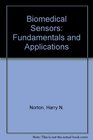 Biomedical Sensors Fundamentals and Applications