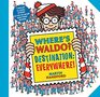 Wheres Waldo Destination Everywhere 12 classic scenes as youve never seen them before