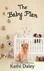 The Baby Plan A Cozy Mystery