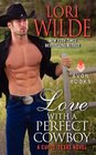 Love With a Perfect Cowboy (Cupid, Texas, Bk 4)