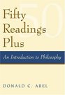 Fifty Readings Plus  An Introduction to Philosophy with PowerWeb Philosophy