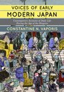 Voices of Early Modern Japan Contemporary Accounts of Daily Life during the Age of the Shoguns