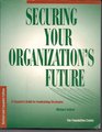 Securing Your Organization's Future A Complete Guide to Fundraising Strategies