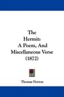 The Hermit A Poem And Miscellaneous Verse