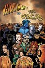 Metahumans vs the Undead A Superhero vs Zombie Anthology