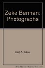 Zeke Berman Photographs