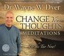 Change Your Thoughts Meditation CD Do the Tao Now