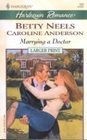 Marrying a Doctor (Harlequin Romance No 3674) (Larger Print)