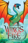 Wings of Fire Book Three: The Hidden Kingdom