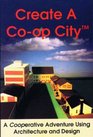 Create a Coop City