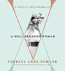 A WellBehaved Woman A Novel of the Vanderbilts