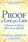 Proof of Life after Life 7 Reasons to Believe There Is an Afterlife