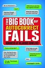 The Big Book of Autocorrect Fails Hundreds of Hilarious Howlers