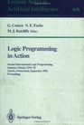 Logic Programming in Action Second International Logic Programming Summer School Lpss '92 Zurich Switzerland September 711 1992  Proceedings