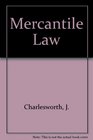 Charlesworth's mercantile law