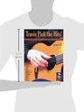 Travis Pick the Hits 12 Popular Songs Arranged for Solo Fingerstyle Guitar