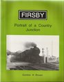 Firsby Portrait of a Country Junction