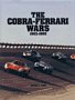 The CobraFerrari Wars 19631965