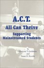 ACT All Can Thrive Supporting Mainstreamed Students