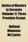 Duties of Masters to Servants  Three Premium Essays