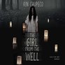 The Girl from the Well  (The Girl from the Well Series, Book 1)