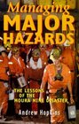 Managing Major Hazards The Lessons of the Moura Mine Disaster