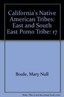 California's Native American Tribes East and South East Pomo Tribe